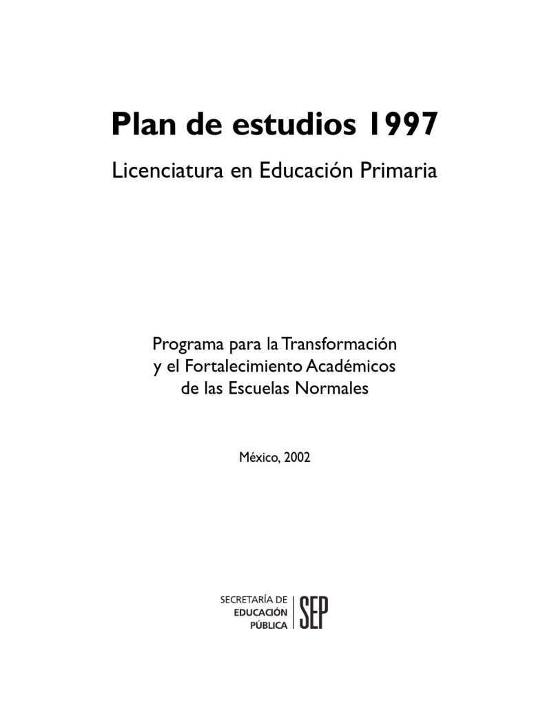 Descarga el Plan de Estudios 1997 de la Licenciatura en Educación ...
