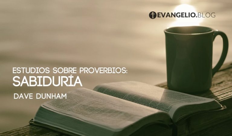 Estudio Completo Del Libro De Proverbios